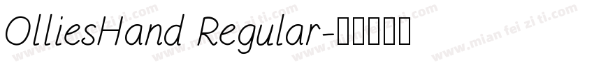 OlliesHand Regular字体转换